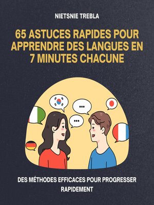 cover image of 65 Astuces Rapides pour Apprendre des Langues en 7 Minutes Chacune